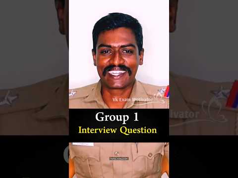 Group 1 Interview Questions ✍️|| Group 1 Motivation 🔥 || Vk Exam Motivator 💯
