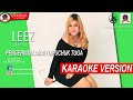PENGERINDU AMAU DIPUCHUK TUGA_LEEZ ZWITA (KARAOKE VERSION)