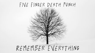 Five Finger Death Punch - Remember Everything (Lyric Video)