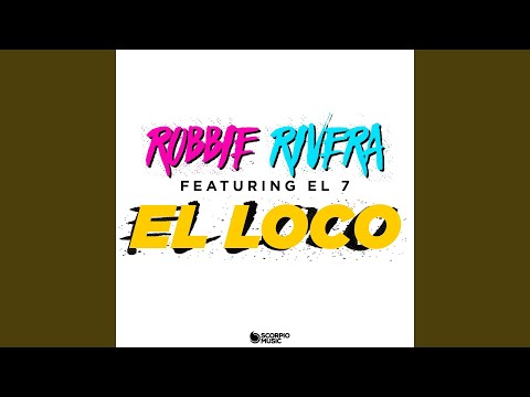 El Loco (feat. El 7)
