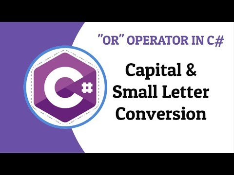 How to do Capital and Small Letter Conversion Use of OR Operator | console application