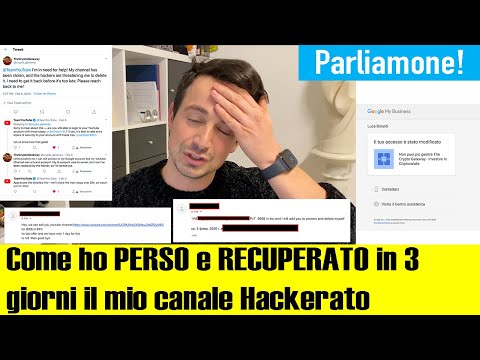 Come mi hanno HACKERATO e RUBATO il Canale YouTube (Phishing) e l'ho RECUPERATO in 3 giorni