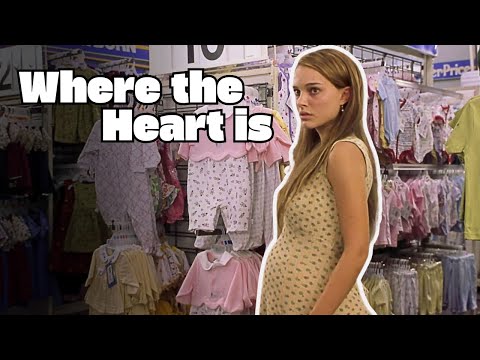 He abandoned his PREGNANT girlfriend at Walmart?!! Where the Heart Is 2000