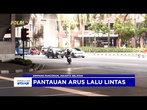 NTMC POLRI - PANTAUAN ARUS LALU LINTAS 06/05/2025