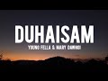 Young Fella & Mary Dawngi - Duhaisam Lyrics