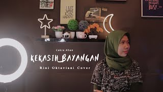 Download lagu Kekasih Bayangan - Cakra Khan | Cover By Rini Oktaviani mp3