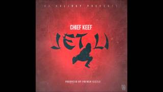 Chief Keef - Jet Li