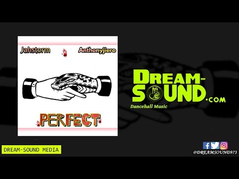 JahStorm Ft Anthony Jiero - Perfect