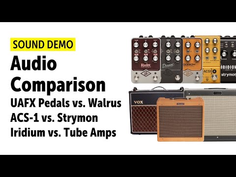 UAFX Pedals vs. Walrus ACS-1 vs. Strymon Iridium vs. Tube Amps - Audio Comparison (no talking)