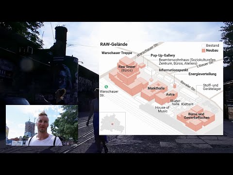 Die Zerstörung von Berlin ist 2026: Der geplante Umbau vom RAW - Gelände!