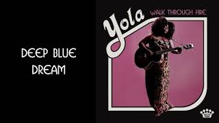 Yola - Deep Blue Dream [Official Audio]