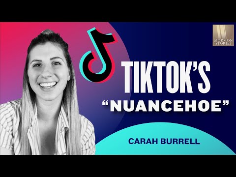 Carah Burrell TikTok Influencer @CarahBurrell  | Mormon Stories Ep. 1415