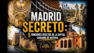 🔎 MADRID SECRETO: 5 LUGARES OCULTOS QUE TE COSTARÁ CREER QUE EXISTEN