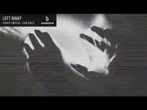 ASHER SWISSA, Lian Gold - Left Right [Official Audio]