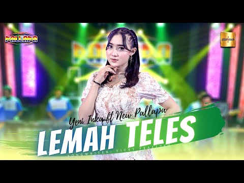 Yeni Inka ft New Pallapa - Lemah Teles (Official Live Music)