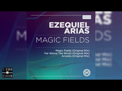 Ezequiel Arias - Magic Fields