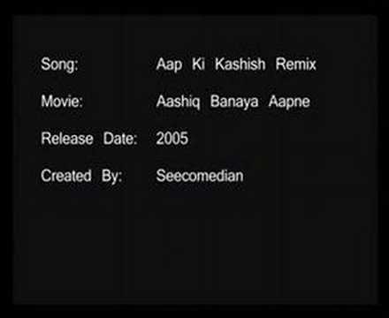 Aap Ki Kashish Remix - Aashiq Banaya Aapne