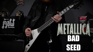 Metallica - Bad Seed (Guitar Cover)