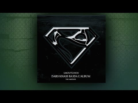 Lmoutchou - Ch7al Gueddek (Feat. Caprice & Sabre) (#09/21)
