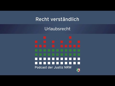 Recht verständlich - Urlaubsrecht