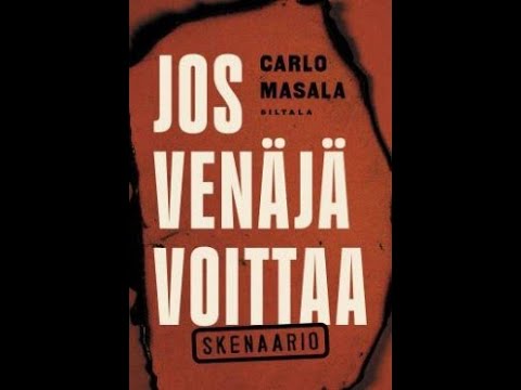 Carlo Masala: Jos Venäjä voittaa (Siltala)