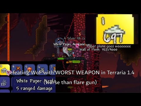 Defeating Wall of Flesh on Terraria with PAPERS (paper plane run) (WORSE THAN FLARE GUN)