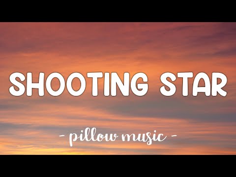 Shooting Star - Owl City (Lyrics) ????
