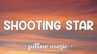 Shooting Star - Owl City (Lyrics) 🎵