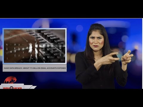 Huge data breach: about 773 million email accounts exposed (ASL - 1.18.19)