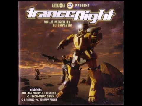 Trance Night Vol. 5 2002 mixed by DJ Dave 202 (TAROT OXA)
