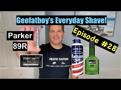 Parker 89R Geofatboy's Everyday Shave #28