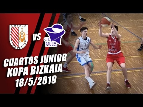 Loiola Indautxu v Paules - Junior Cuartos Kopa Bizkaia
