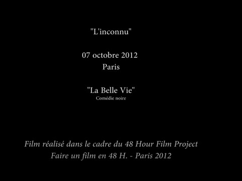 La Belle Vie ( Trailer )
