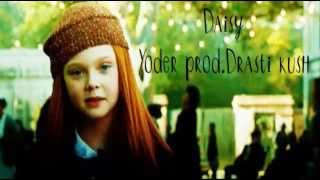 Yoder - Daisy prod.Drastikush