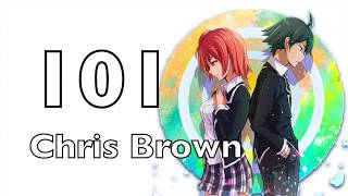 「Nightcore」→ Chris Brown X Album - 101