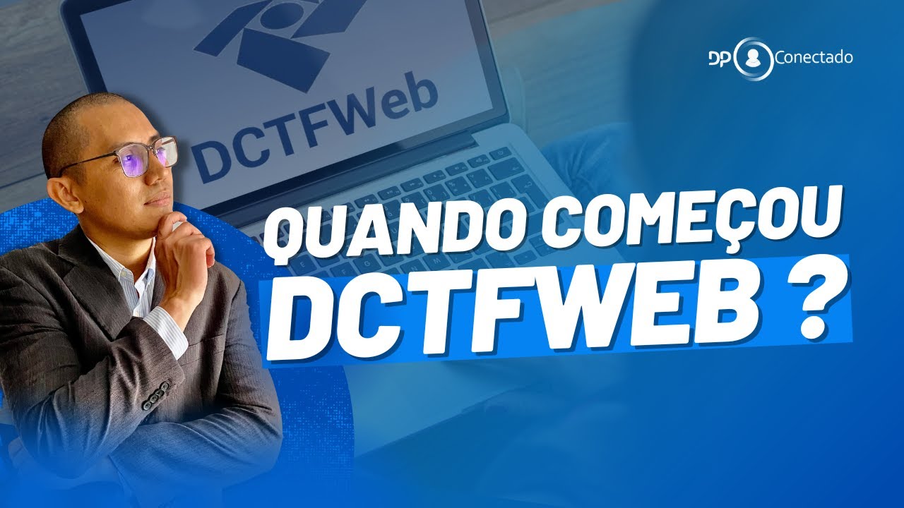 Com fazer a consulta de obrigatoriedade da DCTFWEB?