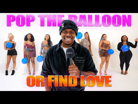 Pop The Balloon Or Find Love! Ep.1 
