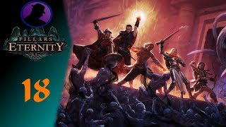 Let&#39;s Play Pillars Of Eternity - Ep. 18 - The Giant Black Ooze Is Real!