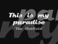 The Outfield - This is my paradise