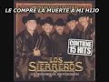 LOS SIERREÑOS MIX  8 EXITOS PEGADITOS