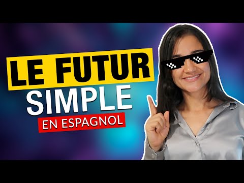 Le FUTUR en ESPAGNOL  🤖  El FUTURO en ESPAÑOL #apprendrelespagnol