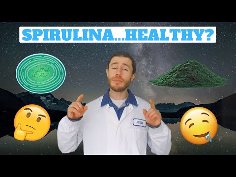 Is Spirulina Good For You?