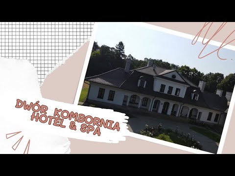 🇵🇱 DWÓR KOMBORNIA - Idealne miejsce na weekendowy wypoczynek