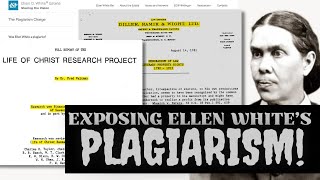 Ep 47- EXPOSING ELLEN WHITES PLAGIARISM!