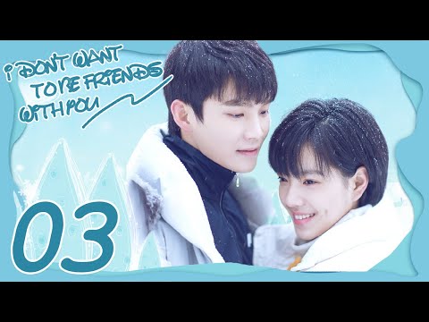 INDO SUB I Don't Want To Be Friends With You EP03 | Amy Chen, Sabrina Zhuang, Zhou Yan Chen