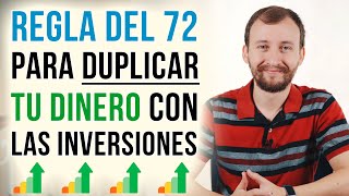 Video: La Regla Del 72 Para Duplicar Tu Dinero Mediante Las Inversiones