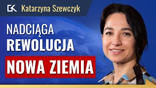 ŚWIAT SIĘ ZMIENIA! MARZEC 2023 to NOWY POCZĄTEK – Katarzyna Szewczyk