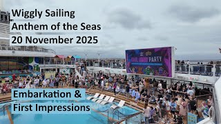 Wiggly Sailing Anthem of the Seas Embarkation 20 November 2025
