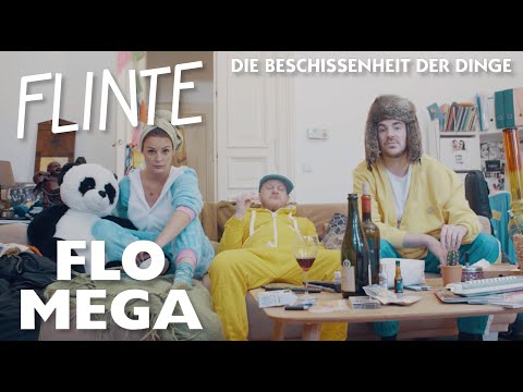 Flinte & Flo Mega - Die Beschissenheit der Dinge