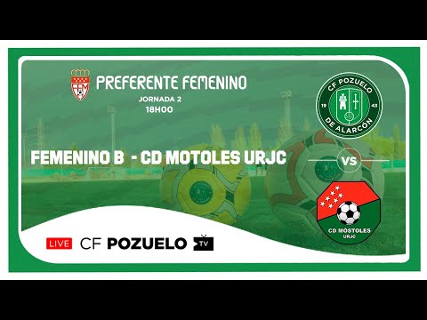 🔴 DIRECTO | CF POZUELO FEM B  🆚 CD MOSTOLES URJC  | J2